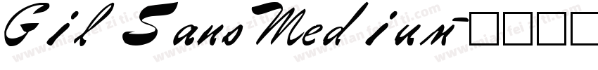 Gil Sans Medium字体转换